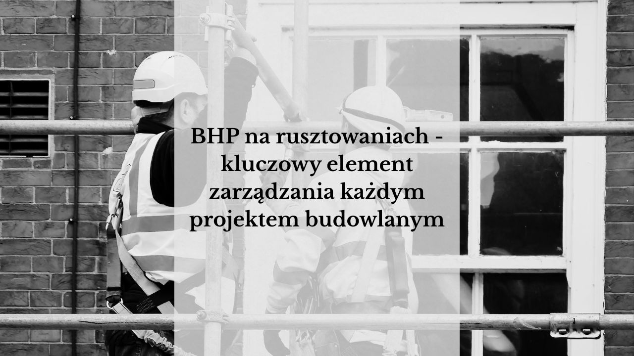 BHP na rusztowaniach