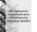 Jak zaplanować rusztowanie przy wieloetapowej renowacji zabytku?
